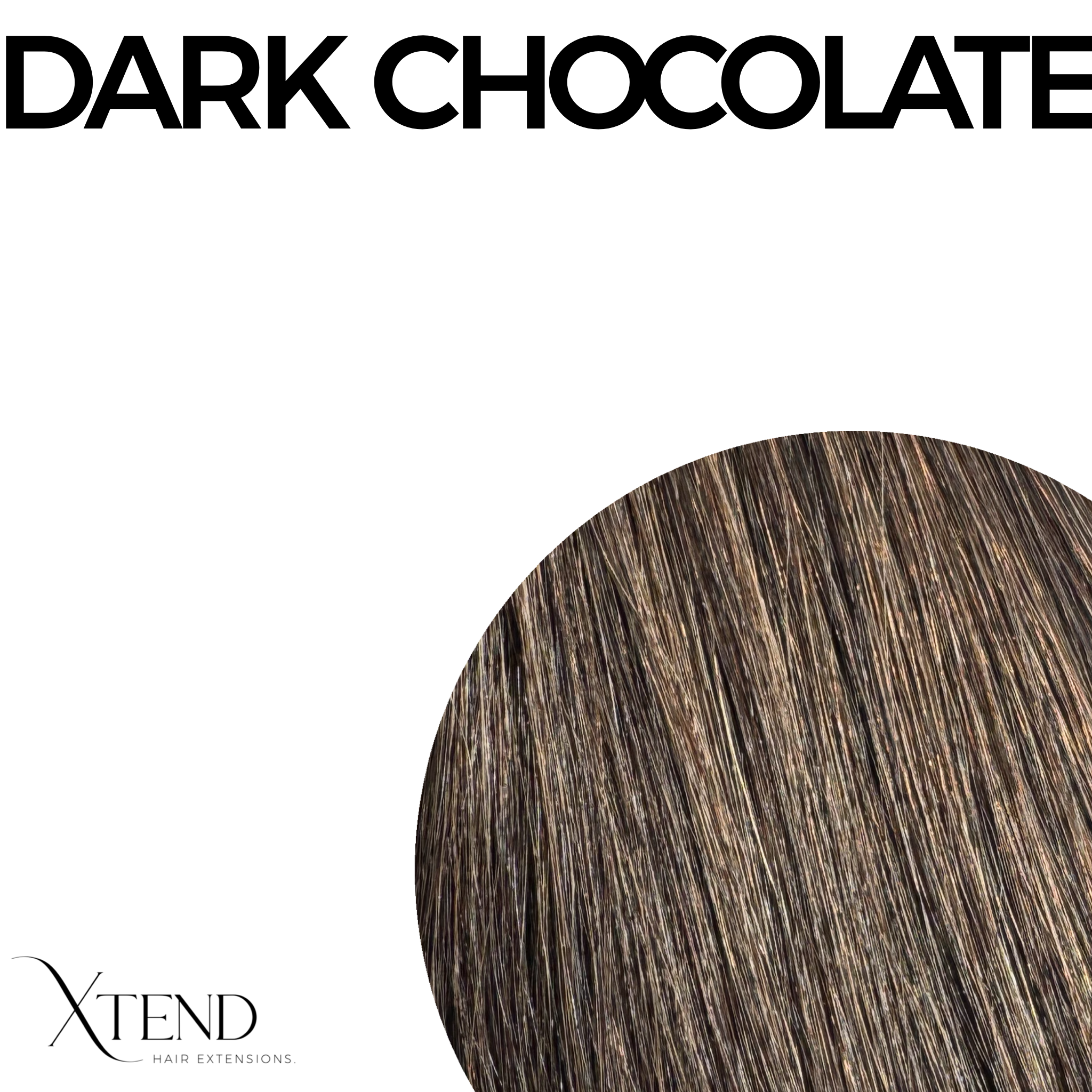 Nano 'DARK CHOCOLATE' | 22 inch | 50 grams